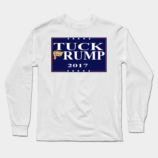 Tuck Frump 2017 Long Sleeve T-Shirt by guestdzqic5d22gtz759x2117